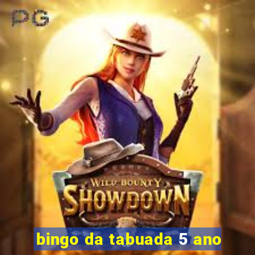 bingo da tabuada 5 ano